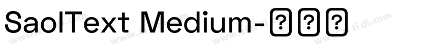 SaolText Medium字体转换
